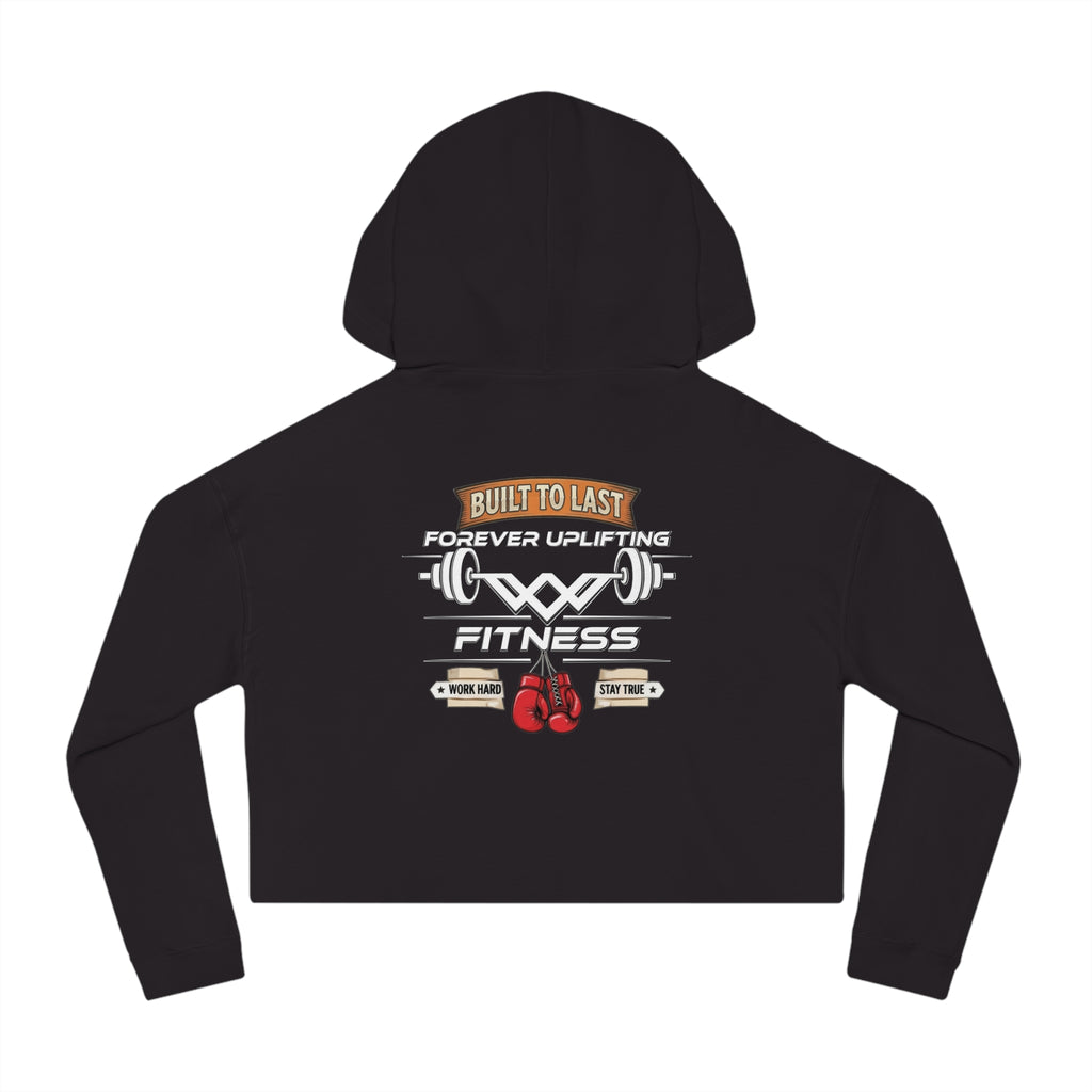 Women's Cropped Gym Hoodie "Built to Last" Graphic