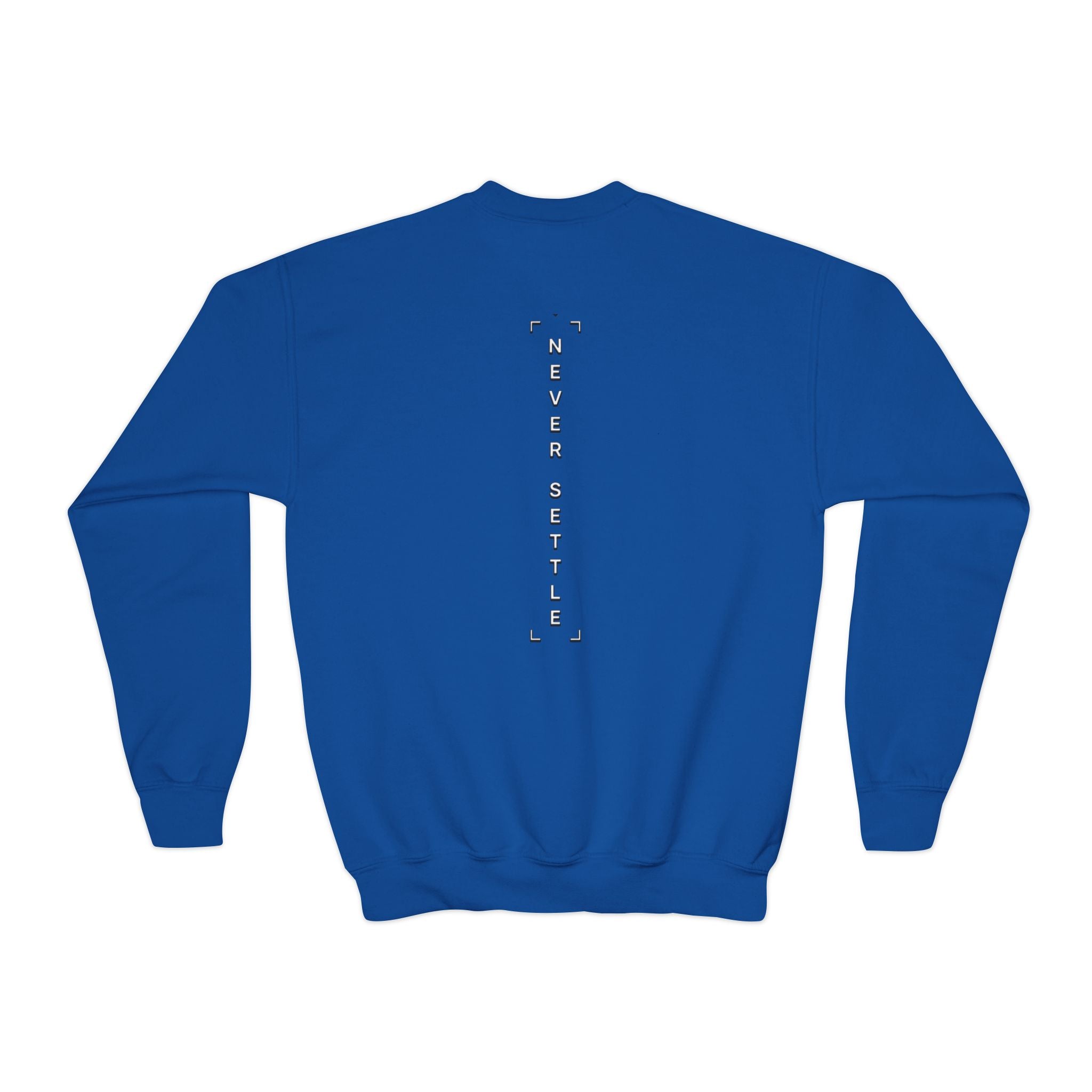 Youth Crewneck Sweatshirt — 'Never Settle' Graphic Sweatshirt