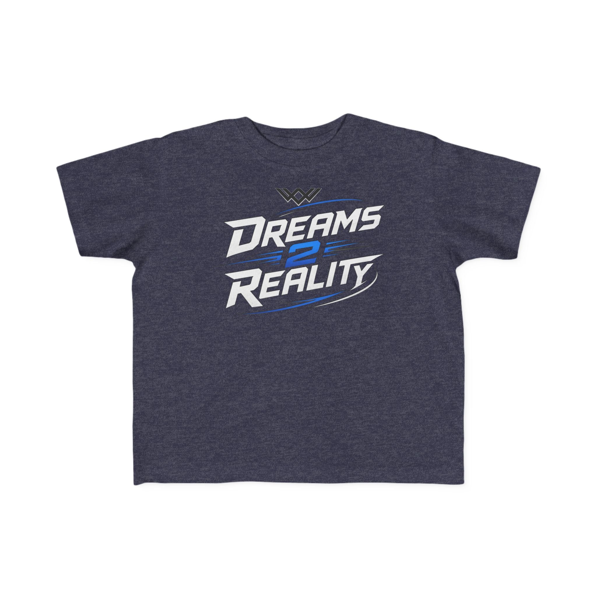 Toddlers Motivational Graphic Tee | Dreams 2 Reality | FUF