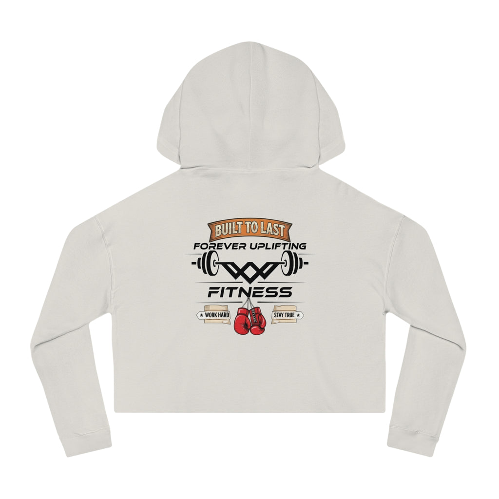Women's Cropped Gym Hoodie "Built to Last" Graphic