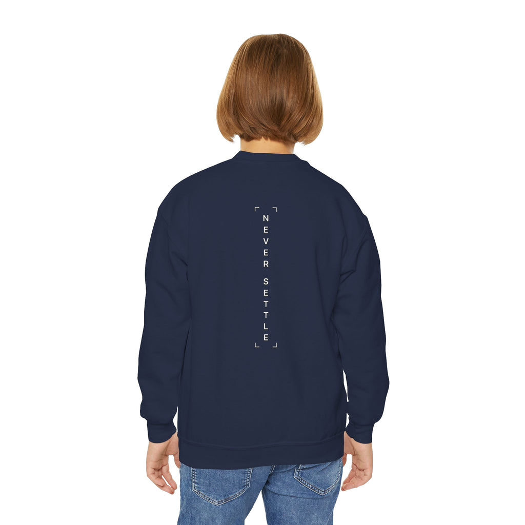 Youth Crewneck Sweatshirt — 'Never Settle' Graphic Sweatshirt