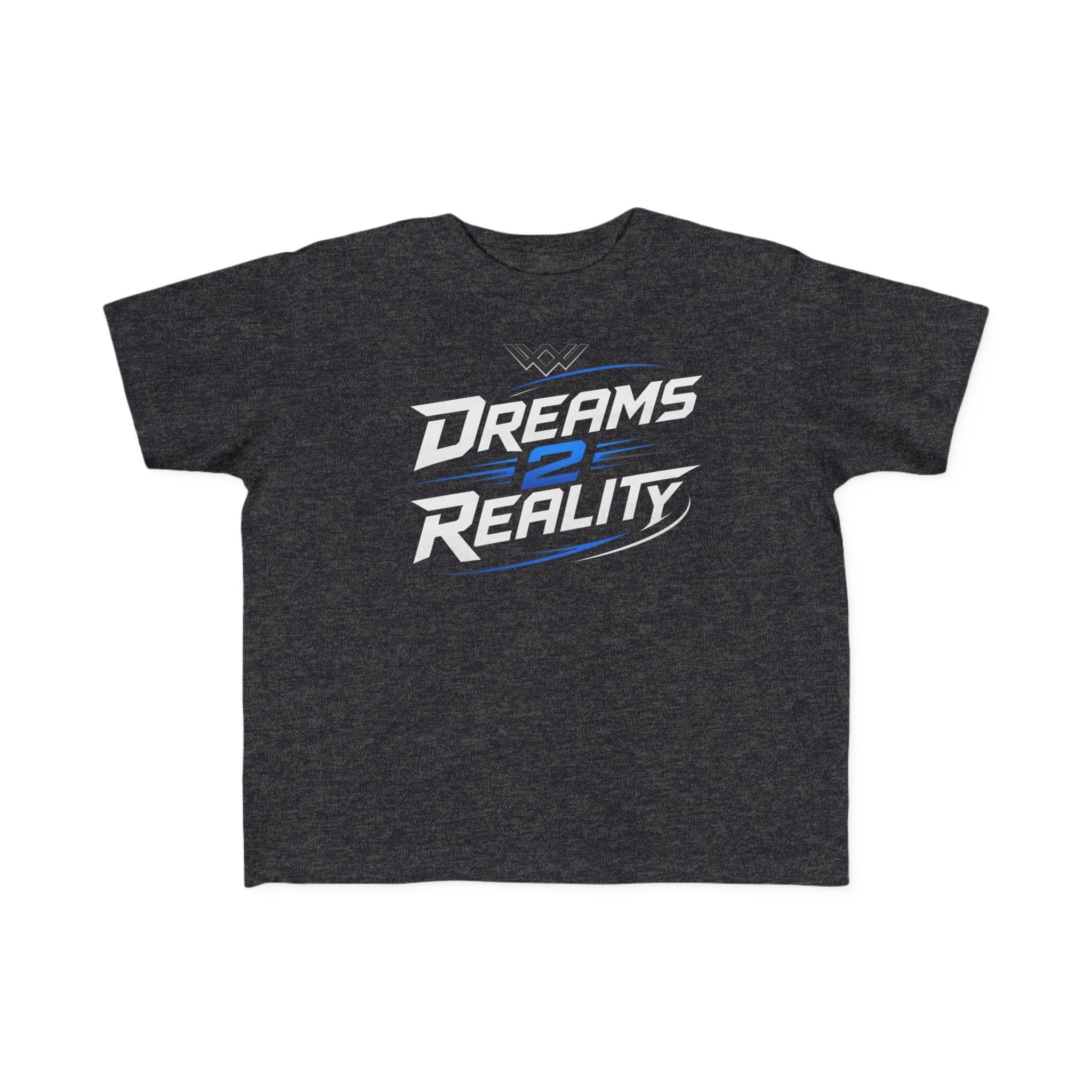 Toddlers Motivational Graphic Tee | Dreams 2 Reality | FUF