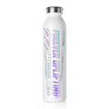 Forever Uplifting Fitness - Skinny Stainless Insulated Sports Bottle