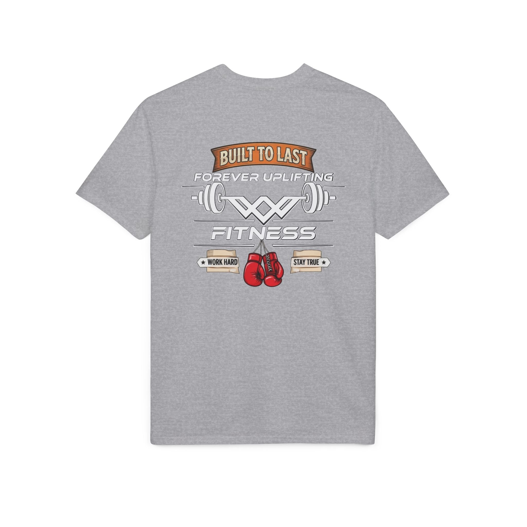 Built To Last Edition Performance Gym T-Shirt | Forever Uplifting Fitness