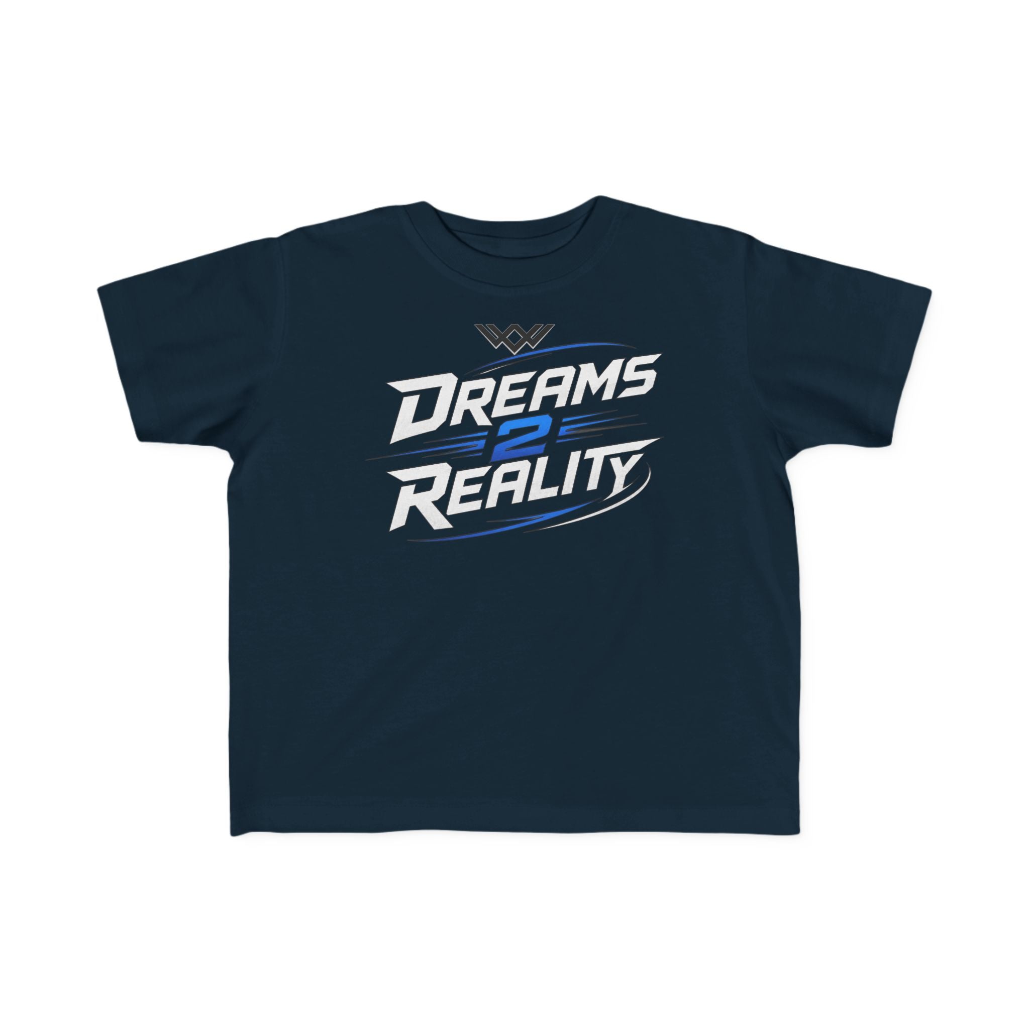 Toddlers Motivational Graphic Tee | Dreams 2 Reality | FUF